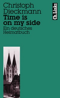 Enlarge image Cover: Time is on my side - Christoph Links Verlag