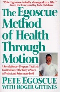 Abbildung von: Egoscue Method of Health Through Motion - HarperCollins