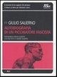 Abbildung von: Autobiografia di un picchiatore fascista - Indi;Minimum Fax