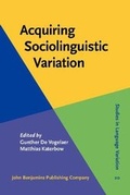 Cover: Acquiring Sociolinguistic Variation - John Benjamins Publishing Co