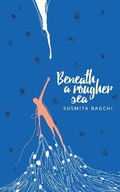 Cover: Beneath a Rougher Sea - Leadstart Publishing Pvt Ltd