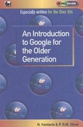 Cover: An Introduction to Google for the Older Generation - Bernard Babani Publishing