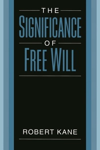 Enlarge image Cover: The Significance of Free Will - OUP eBook