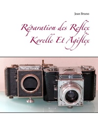 Abbildung von: Réparation des Reflex Korelle Et Agiflex - Books on Demand