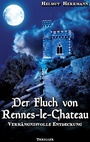 Cover: Der Fluch von Rennes-le-Château - TWENTYSIX