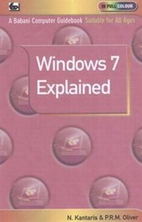 Enlarge image Cover: Windows 7 Explained - Bernard Babani Publishing