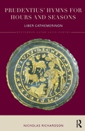 Cover: Prudentius' Hymns for Hours and Seasons - Routledge