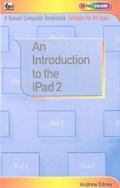 Cover: An Introduction to the iPad 2 - Bernard Babani Publishing
