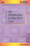 Cover: An Introduction to Mac OS X Lion - Bernard Babani Publishing