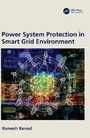 Cover: Power System Protection in Smart Grid Environment - CRC Press