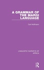 Cover: A Grammar of the Margi Language - Routledge