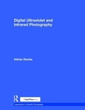 Cover: Digital Ultraviolet and Infrared Photography - Routledge