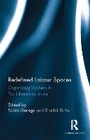 Cover: Redefined Labour Spaces - Routledge