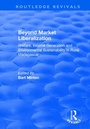 Cover: Beyond Market Liberalization - Routledge