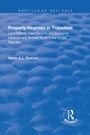 Cover: Property Regimes in Transition, Land Reform, Food Security and Economic Development: A Case Study in the Kyrguz Republic - Routledge