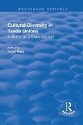 Cover: Cultural Diversity in Trade Unions - Routledge
