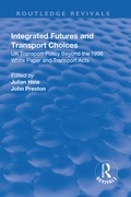 Cover: Integrated Futures and Transport Choices - Routledge