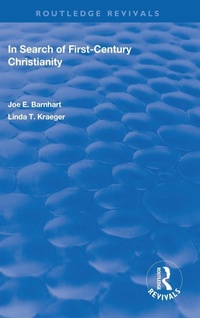 Enlarge image Cover: In Search of First-Century Christianity - Routledge