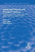 Cover: Integrated Futures and Transport Choices - Routledge