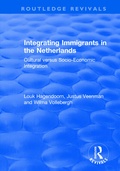 Cover: Integrating Immigrants in the Netherlands - Routledge