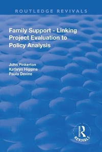 Enlarge image Cover: Family Support - Linking Project Evaluation to Policy Analysis - Routledge