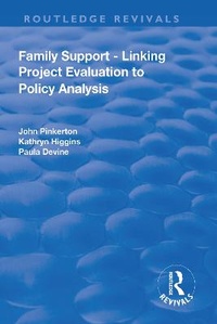 Enlarge image Cover: Family Support - Linking Project Evaluation to Policy Analysis - Routledge