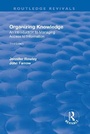 Cover: Organizing Knowledge: Introduction to Access to Information - Routledge