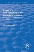 Cover: Irenaeus's Demonstration of the Apostolic Preaching - Routledge