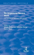 Cover: Re-organising Service Work - Routledge