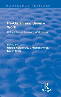 Enlarge image Cover: Re-organising Service Work - Routledge