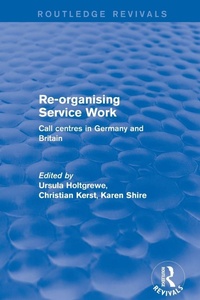 Enlarge image Cover: Re-organising Service Work - Routledge