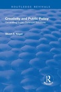 Cover: Creativity and Public Policy - Routledge
