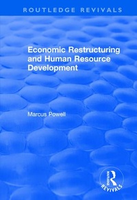 Enlarge image Cover: Economic Restructuring and Human Resource Development - Routledge