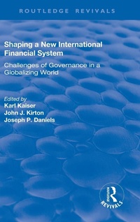 Enlarge image Cover: Shaping a New International Financial System - Routledge