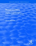 Cover: Memory and Desire - Routledge