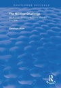 Cover: The Nuclear Challenge - Routledge
