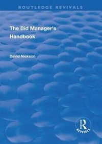 Enlarge image Cover: The Bid Manager's Handbook - Routledge