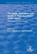 Cover: The State, Education and Equity in Post-Apartheid South Africa - Routledge