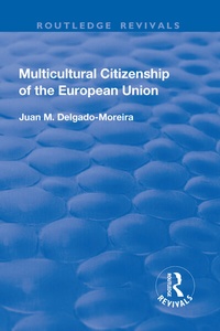 Abbildung von: Multicultural Citizenship of the European Union - Routledge
