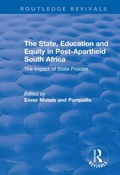 Cover: The State, Education and Equity in Post-Apartheid South Africa - Routledge