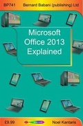 Cover: Microsoft Office 2013 Explained - Bernard Babani Publishing