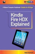 Cover: Kindle Fire HDX Explained - Bernard Babani Publishing