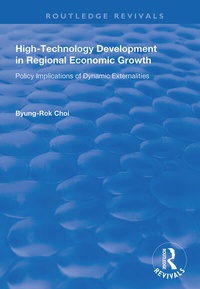 Enlarge image Cover: High-Technology Development in Regional Economic Growth - Routledge