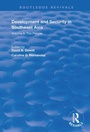 Cover: Development and Security in Southeast Asia - Routledge