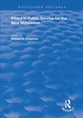 Cover: Ethics in Public Service for the New Millennium - Routledge