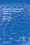 Cover: Projecting Environmental Trends from Economic Forecasts - Routledge