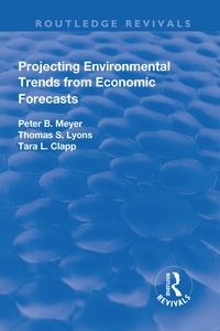Enlarge image Cover: Projecting Environmental Trends from Economic Forecasts - Routledge