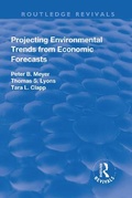 Cover: Projecting Environmental Trends from Economic Forecasts - Routledge