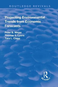 Enlarge image Cover: Projecting Environmental Trends from Economic Forecasts - Routledge