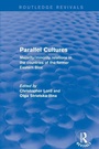 Cover: Parallel Cultures - Routledge